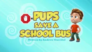 Pups Save a School Bus