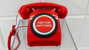 Ask for Anything You Want