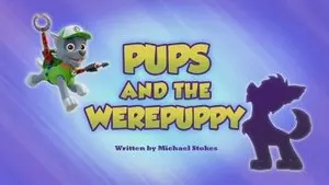 Pups and the Werepuppy!