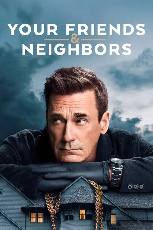 Your Friends & Neighbors